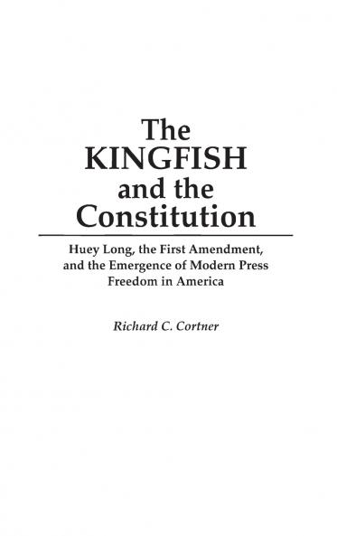 The Kingfish and the Constitution