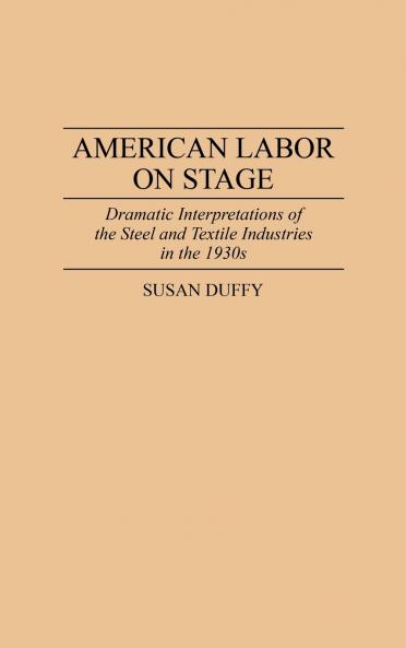 American Labor on Stage