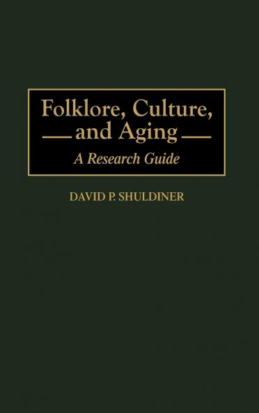 Folklore Culture and Aging