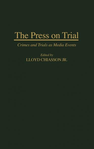 The Press on Trial