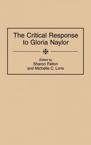 The Critical Response to Gloria Naylor