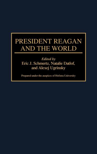 President Reagan and the World
