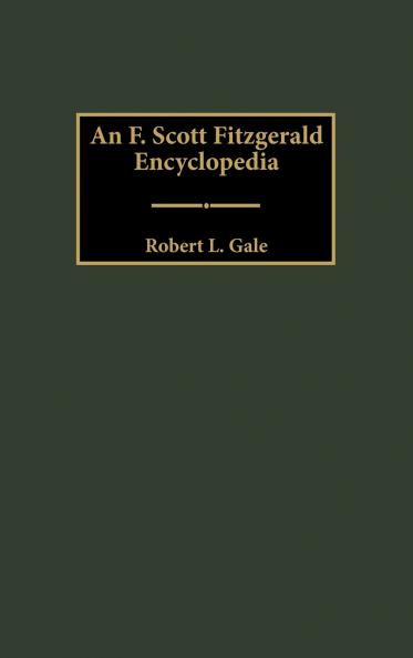 An F. Scott Fitzgerald Encyclopedia