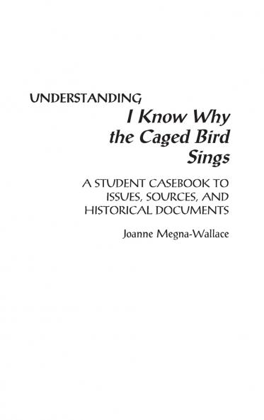 Understanding I Know Why the Caged Bird Sings