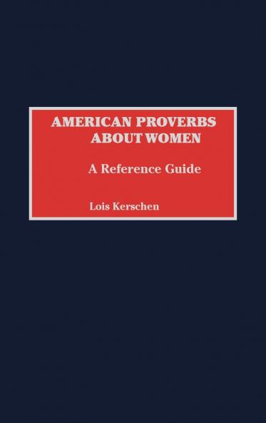American Proverbs about Women
