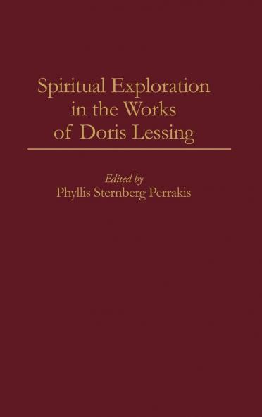 Spiritual Exploration in the Works of Doris Lessing