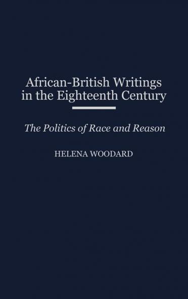 African-British Writings in the Eighteenth Century