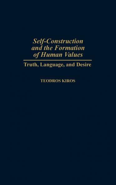 Self-Construction and the Formation of Human Values