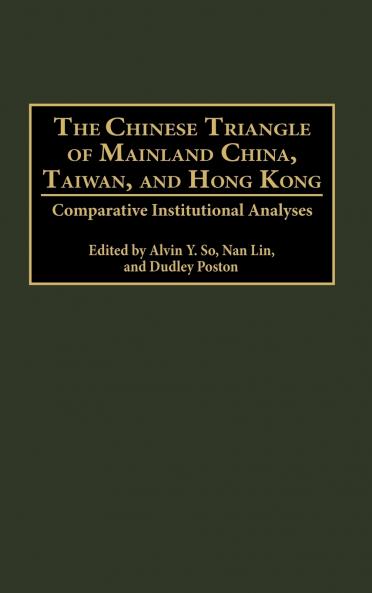The Chinese Triangle of Mainland China Taiwan and Hong Kong