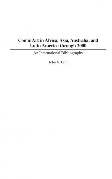 Comic Art in Africa Asia Australia and Latin America through 2000