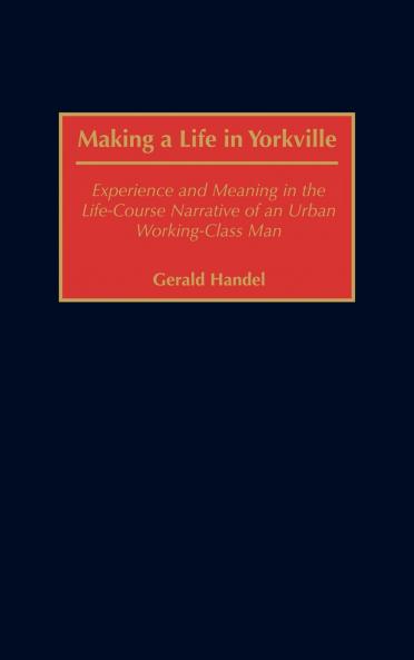 Making a Life in Yorkville
