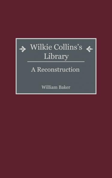 Wilkie Collins's Library