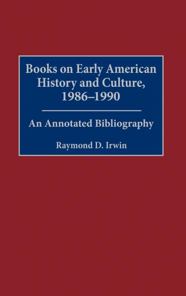 Books on Early American History and Culture 1986-1990