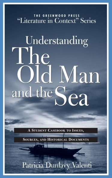 Understanding the Old Man and the Sea