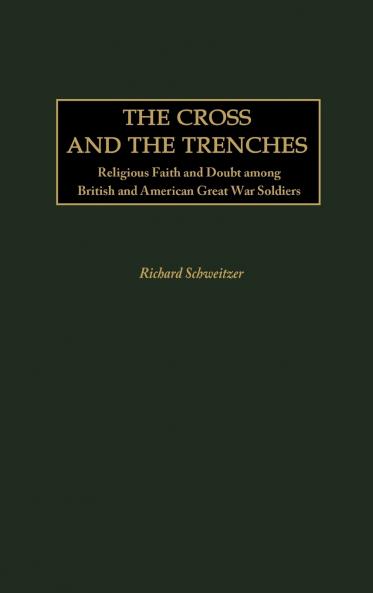 The Cross and the Trenches