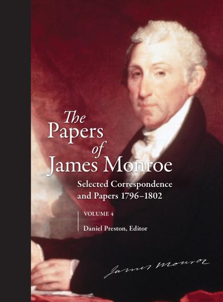 The Papers of James Monroe Volume 4