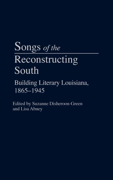 Songs of the Reconstructing South