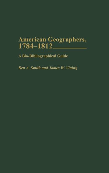 American Geographers 1784-1812