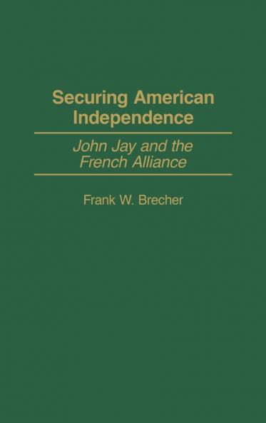 Securing American Independence