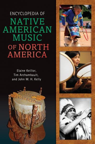 Encyclopedia of Native American Music of North America