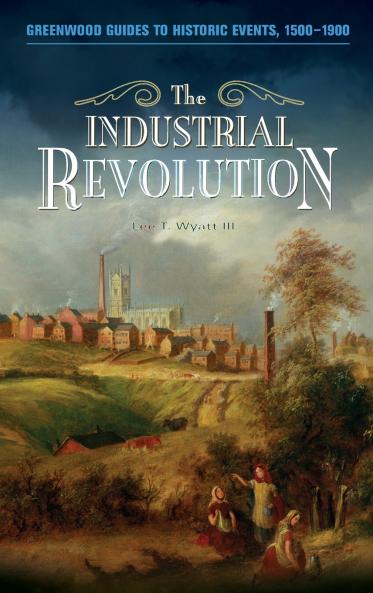 The Industrial Revolution