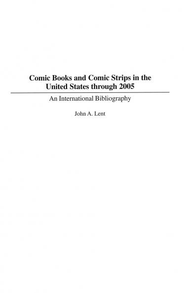 Comic Books and Comic Strips in the United States through 2005