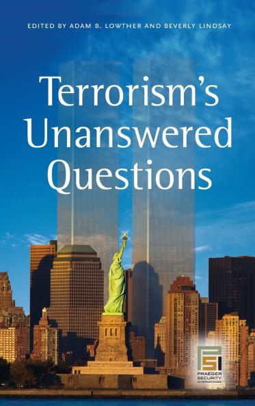 Terrorism's Unanswered Questions