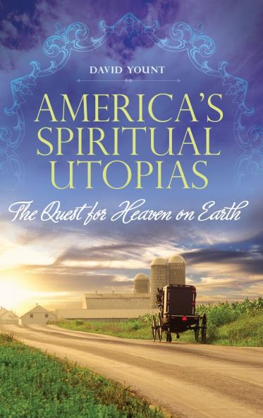America's Spiritual Utopias