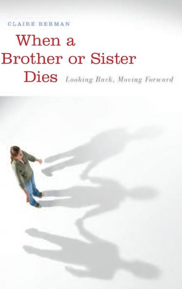 When a Brother or Sister Dies