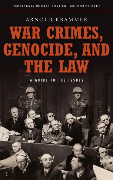 War Crimes Genocide and the Law