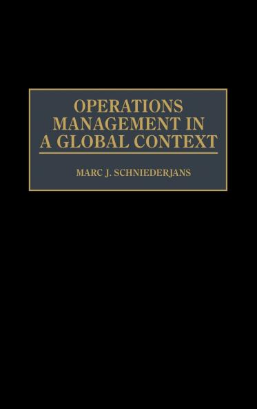 Operations Management in a Global Context