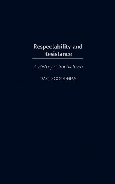 Respectability and Resistance