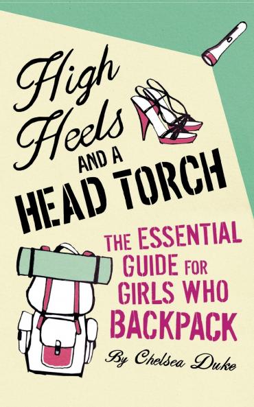 High Heels and a Head Torch