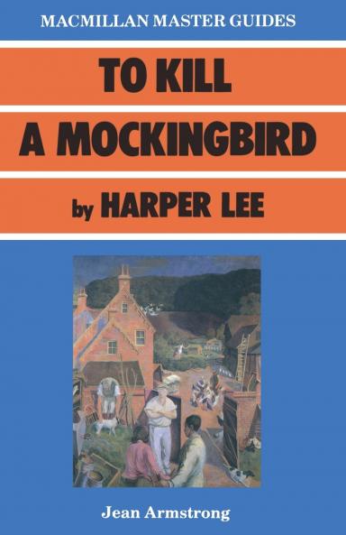 To Kill a Mockingbird by Harper Lee