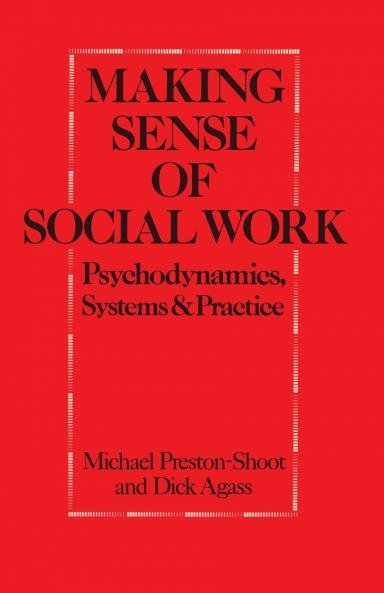 Making Sense of Social Work