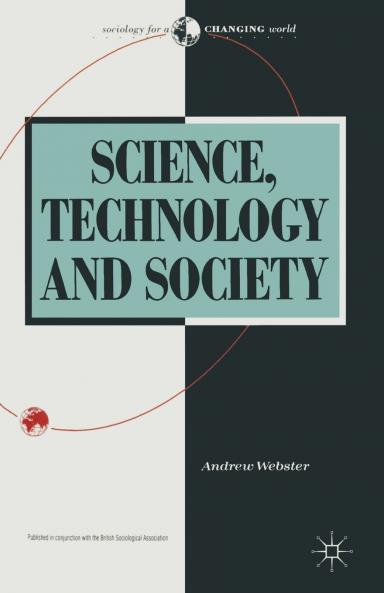 Science Technology and Society