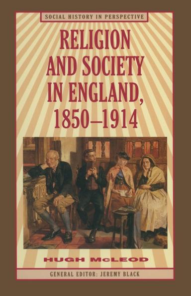 Religion and Society in England 1850-1914