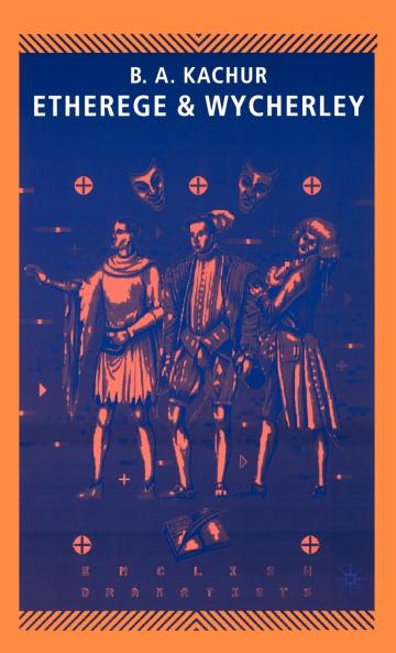 Etherege & Wycherley