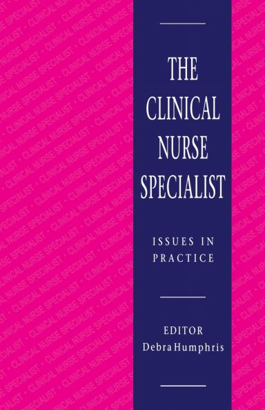 The Clinical Nurse Specialist