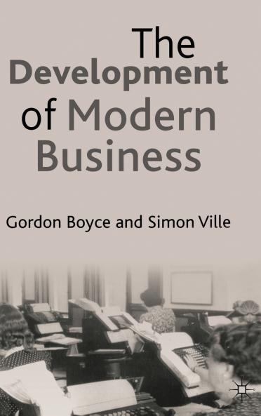 The Development of Modern Business