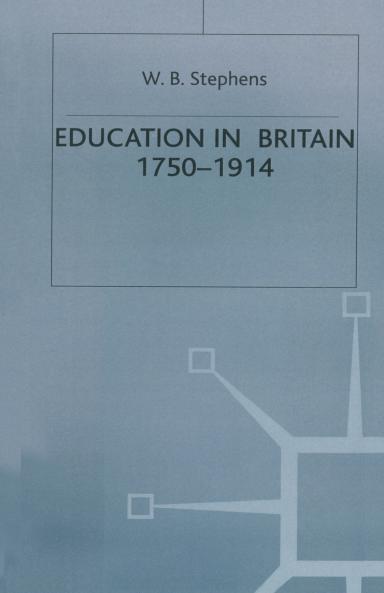 Education in Britain 1750-1914