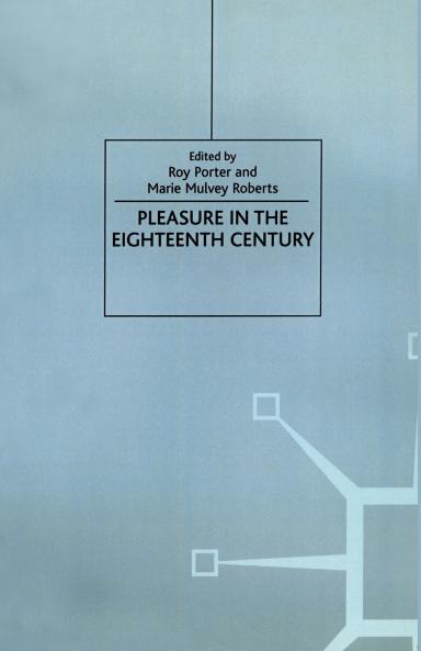 Pleasure in the Eighteenth Century