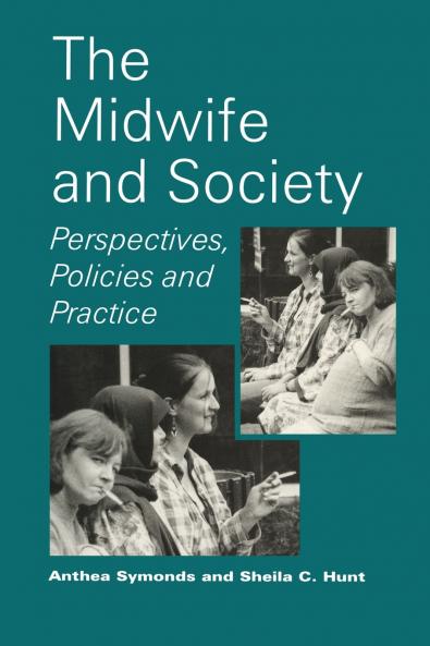 The Midwife and Society
