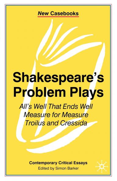 Shakespeare's Problem Plays