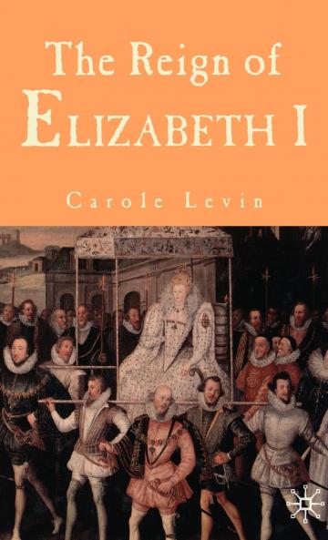 The Reign of Elizabeth I