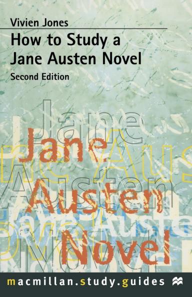 How to Study a Jane Austen Novel