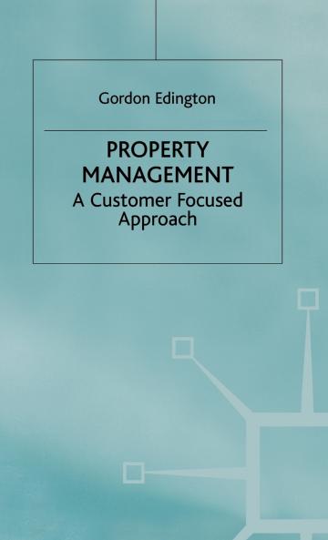 Property Management - A Customer Focused