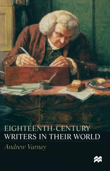 Eighteenth-Century Writers in their World