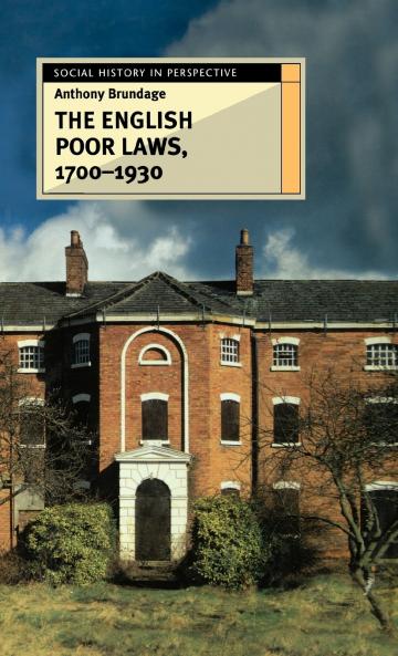 The English Poor Laws 1700-1930