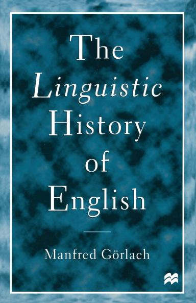 The Linguistic History of English